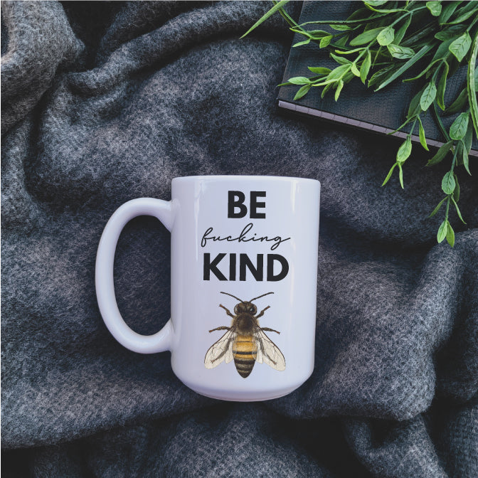 Ceramic Mug - Coffee Be Fucking Kind Republic West