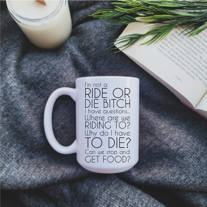 Ride or Die Bitch Mug