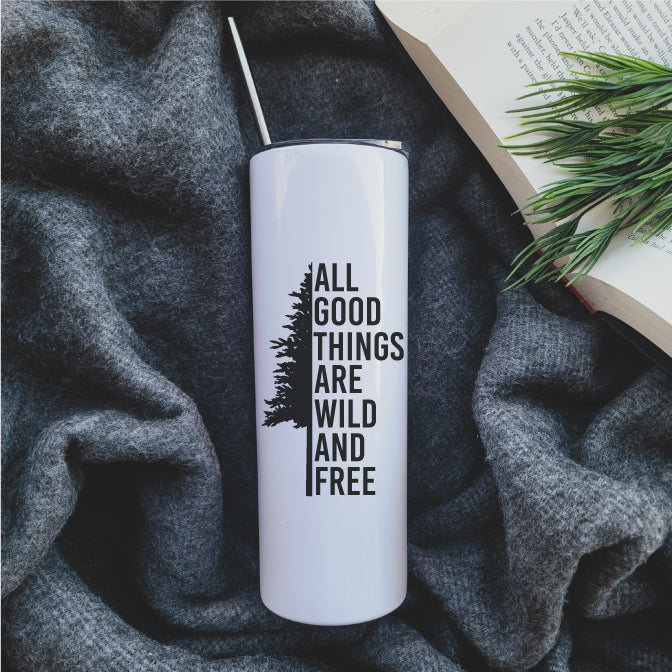 Coffee - Cold - Hot - Straw - Travel Mug Wild & Free Skinny