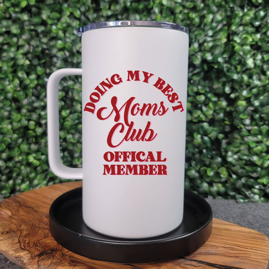 Doing My Best Mom Club Roadie