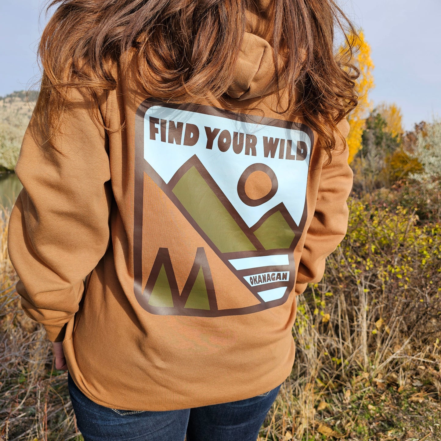 Find Your Wild Hoodie - Okanagan