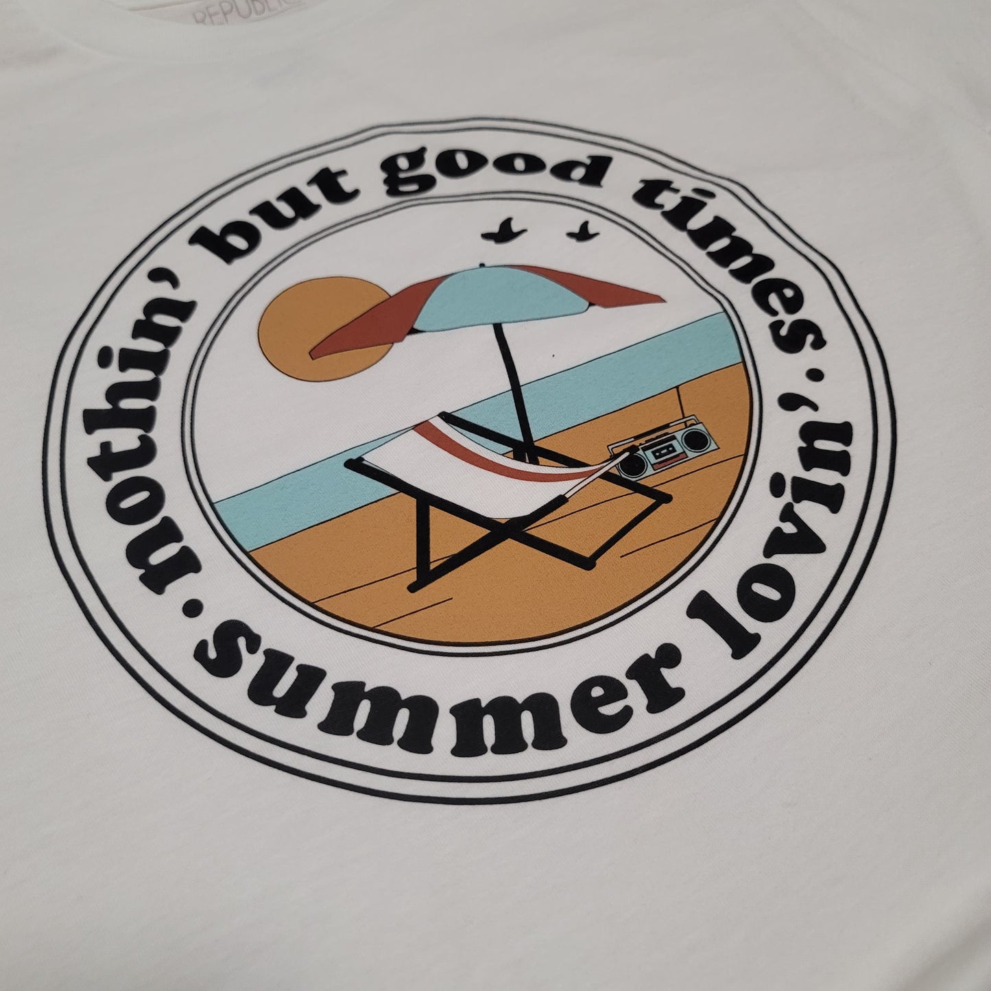 Nothin' But Good Times T-Shirt - White