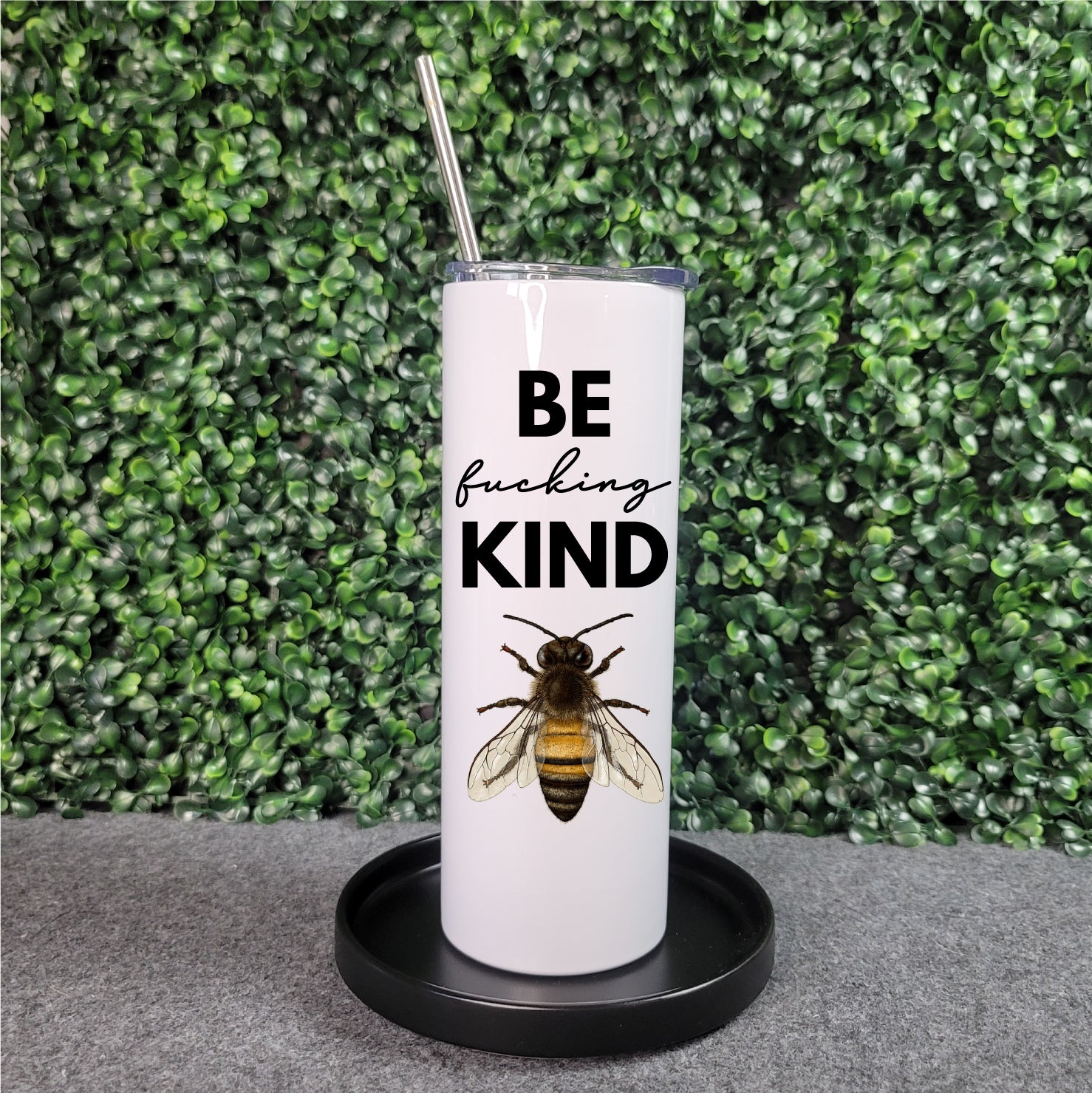 Be (fucking) Kind Skinny Tumbler - Republic West