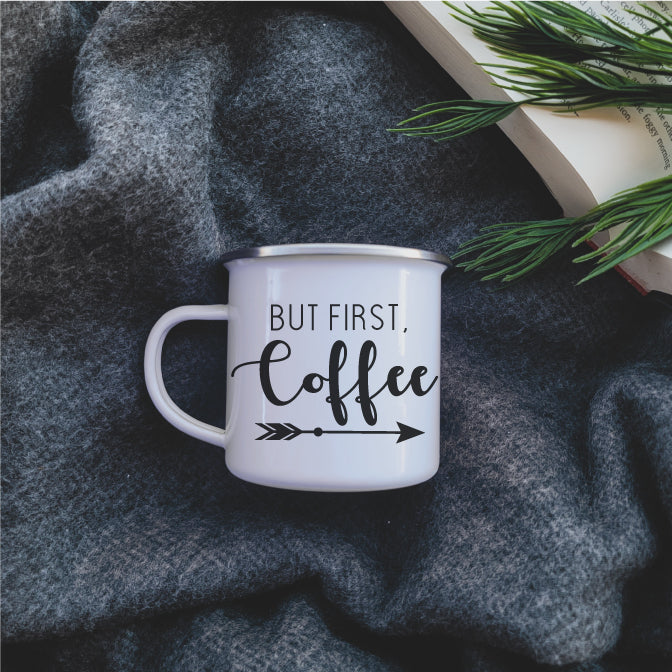 Camping Mug - Enamel Mug - Tin Mug But First Coffee Camp Mug
