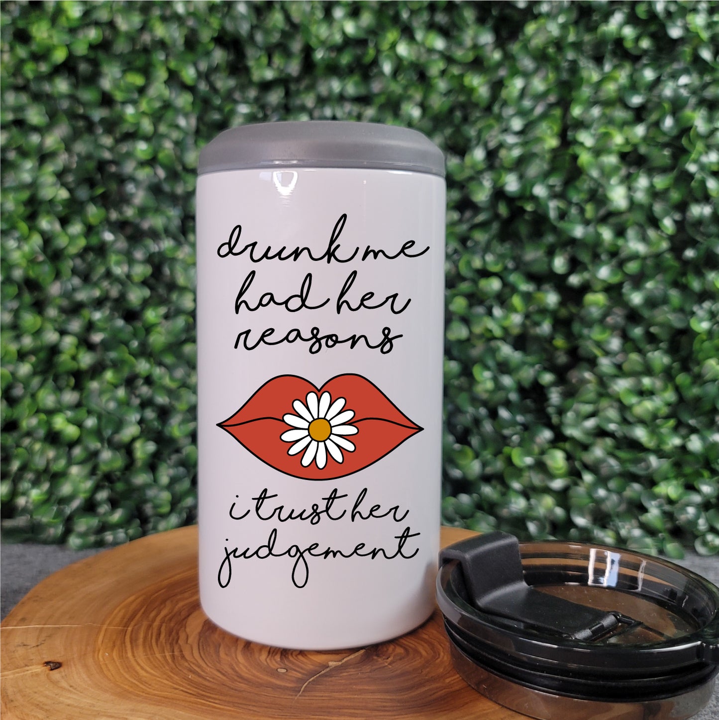 Drunk Me Had Her Reasons... Can Cooler Tumbler - Republic West