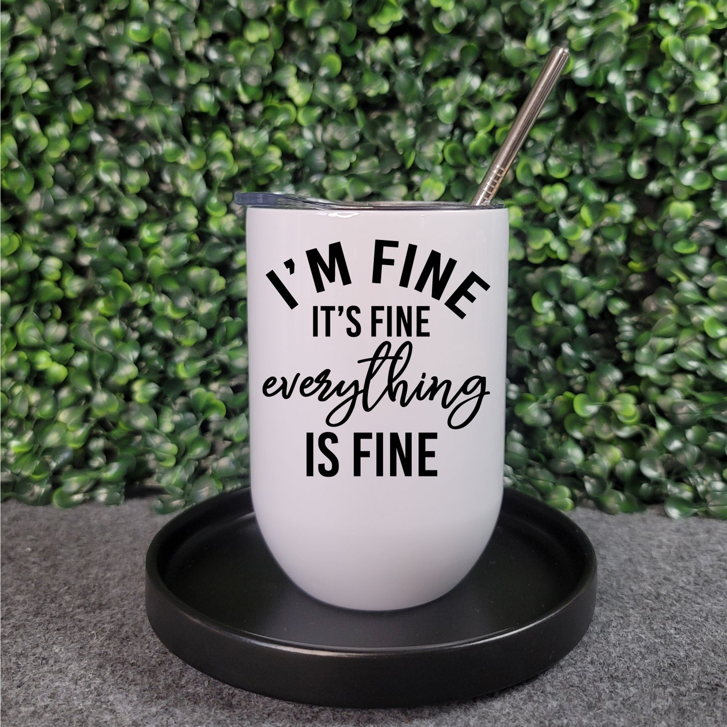 Everything is Fine Bevie Tumbler - Republic West