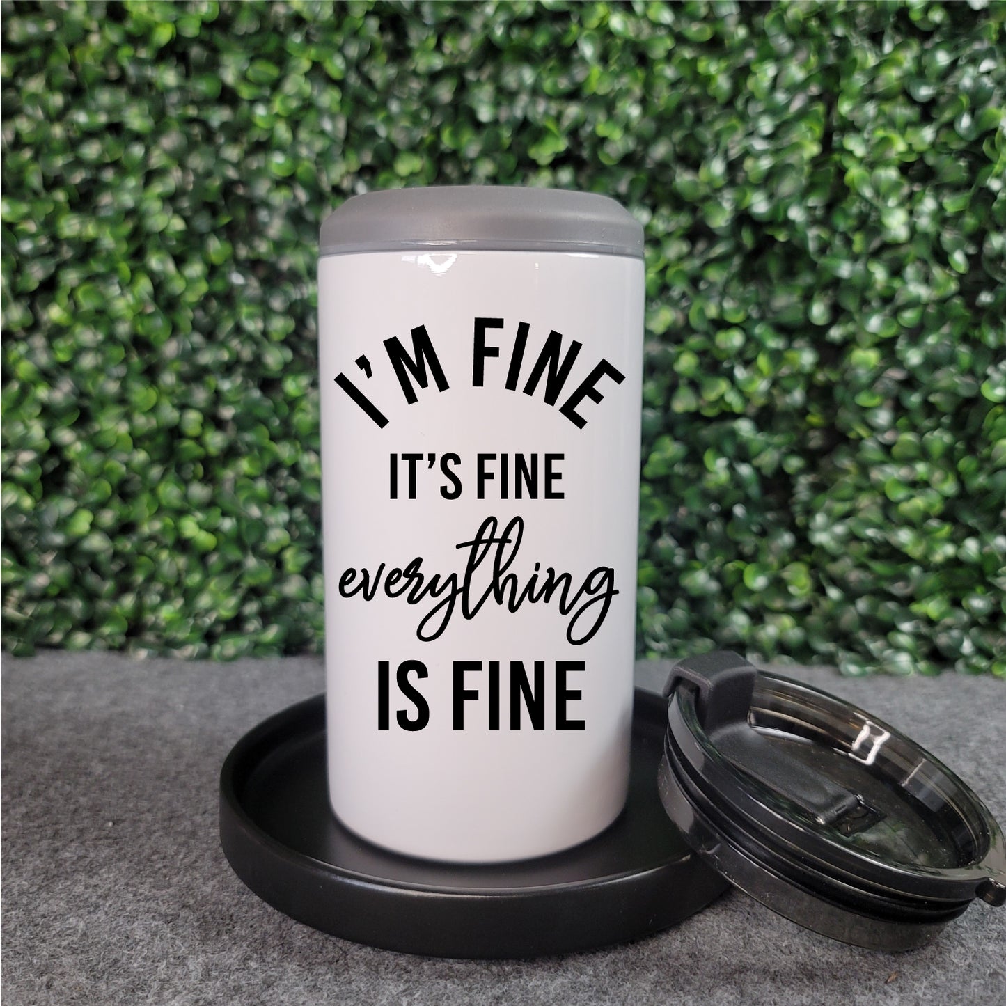 I'm Fine.... Everything is Fine Can Cooler Tumbler - Republic West