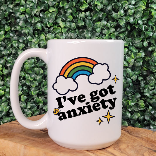 I Have Anxiety Mug