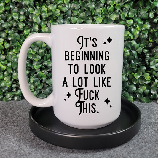 It's beginning to look a lot like... Mug