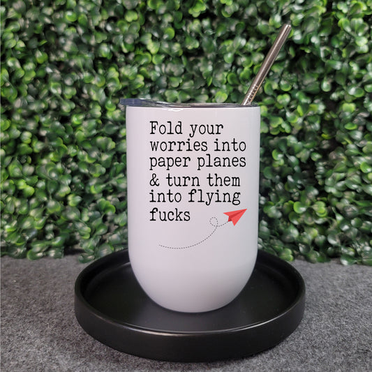 Fold Your Worries Into Paper Planes Bevie Tumbler