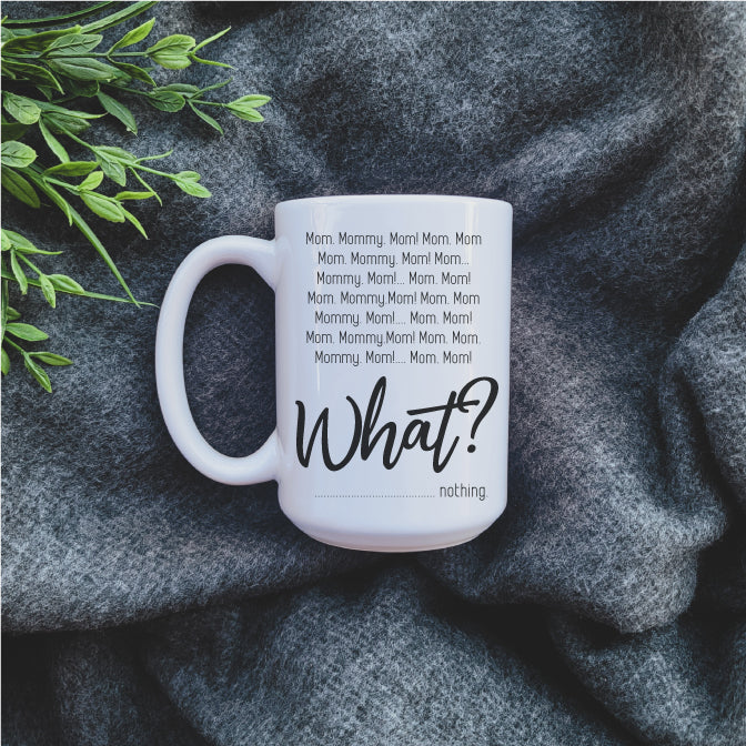 Ceramic Mug - Coffee Mom... Mom... Mommy... Mug Republic 