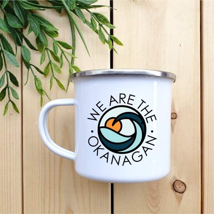Camping Mug - Enamel Mug - Tin Mug We are the Okanagan Camp 